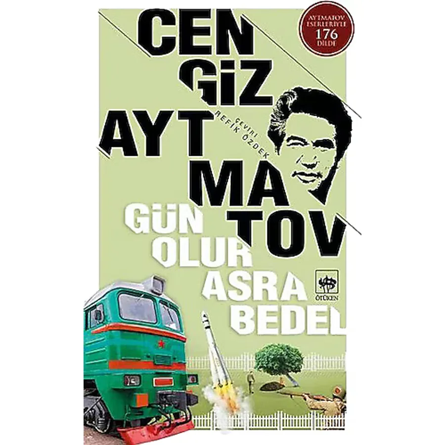Gün Olur Asra Bedel - Cengiz Aytmatov