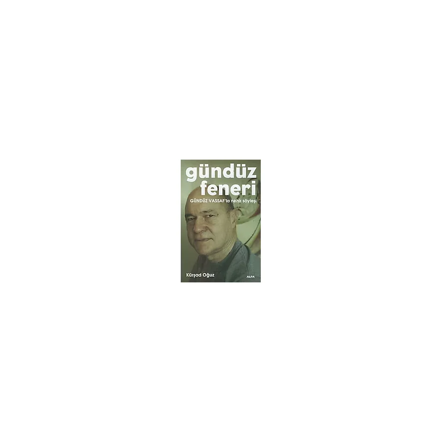 Gündüz Feneri - Gündüz Vassaf'la Nehir Söyleşi
