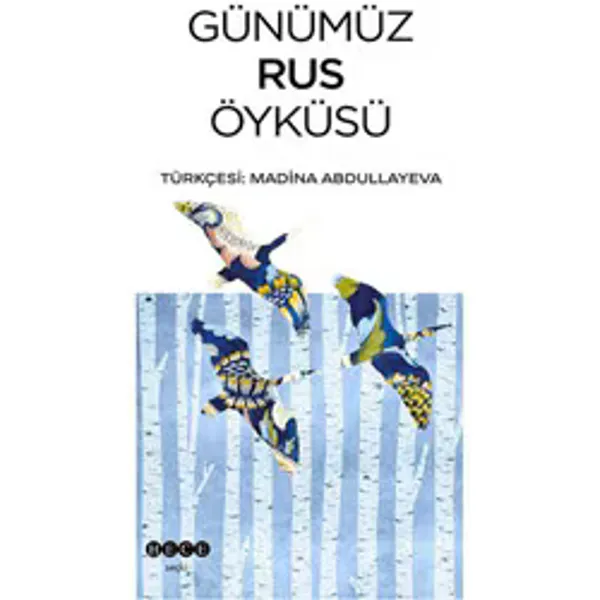 Günümüz Rus Öyküsü Madina Abdullayeva