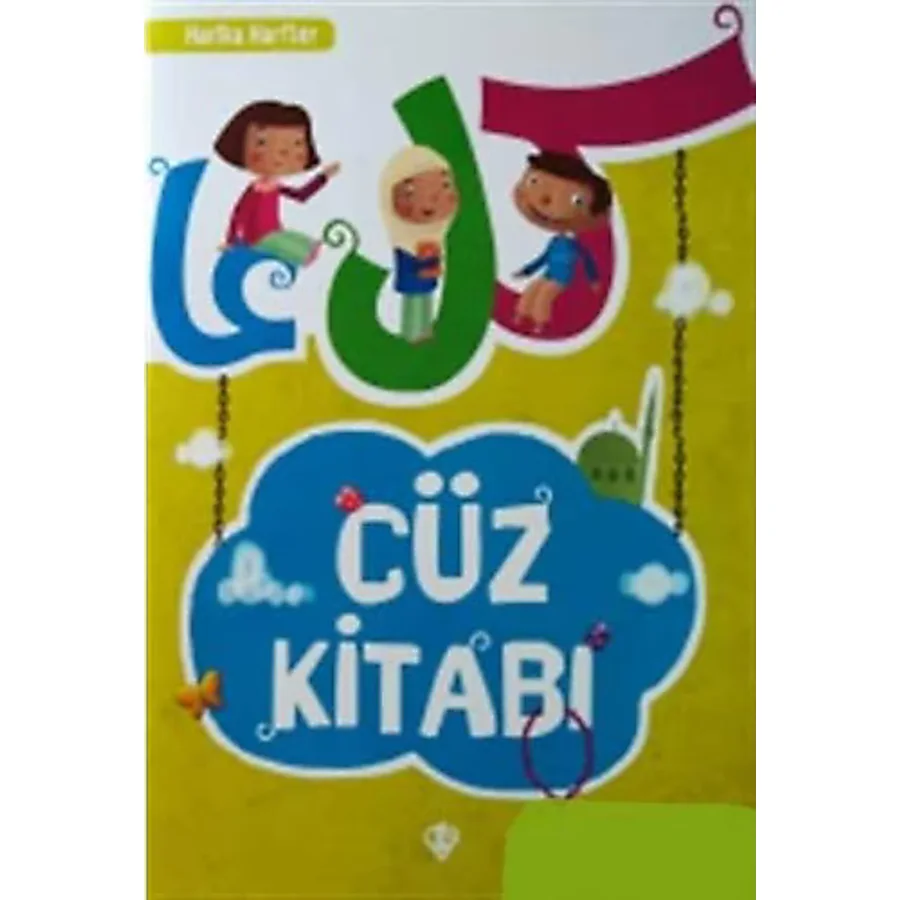Harika Harfler - Cüz Kitabı - Kevser Karaca