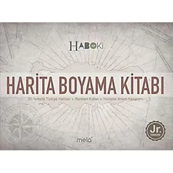 Harita Boyama Kitabı - Haboki Jr.Türkiye - Tematik Türkiye Haritası