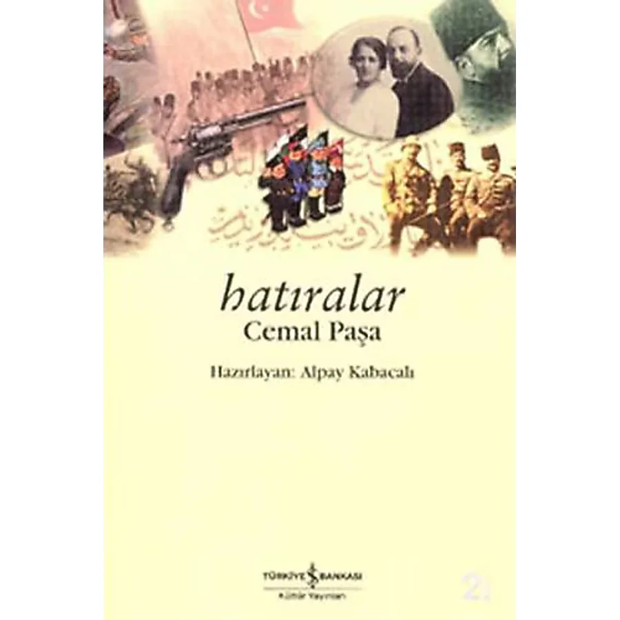 Hatıralar Cemal Paşa - Alpay Kabacalı