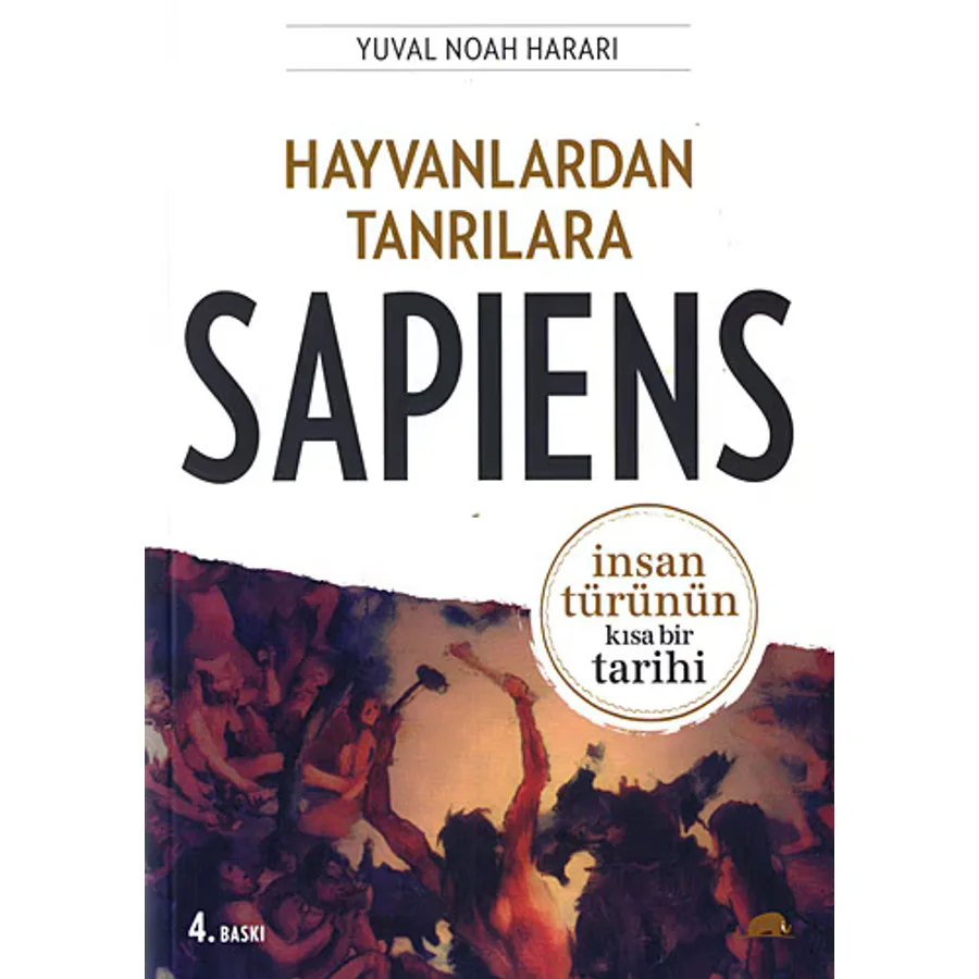 Hayvanlardan Tanrılara - Sapiens - Yuval Noah Harari