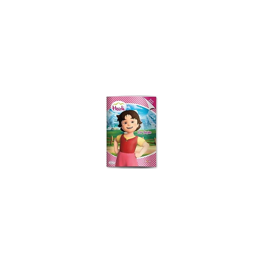 Heidi Öykü Kitapları - Zor Seçim- Burhan Yayıncılık