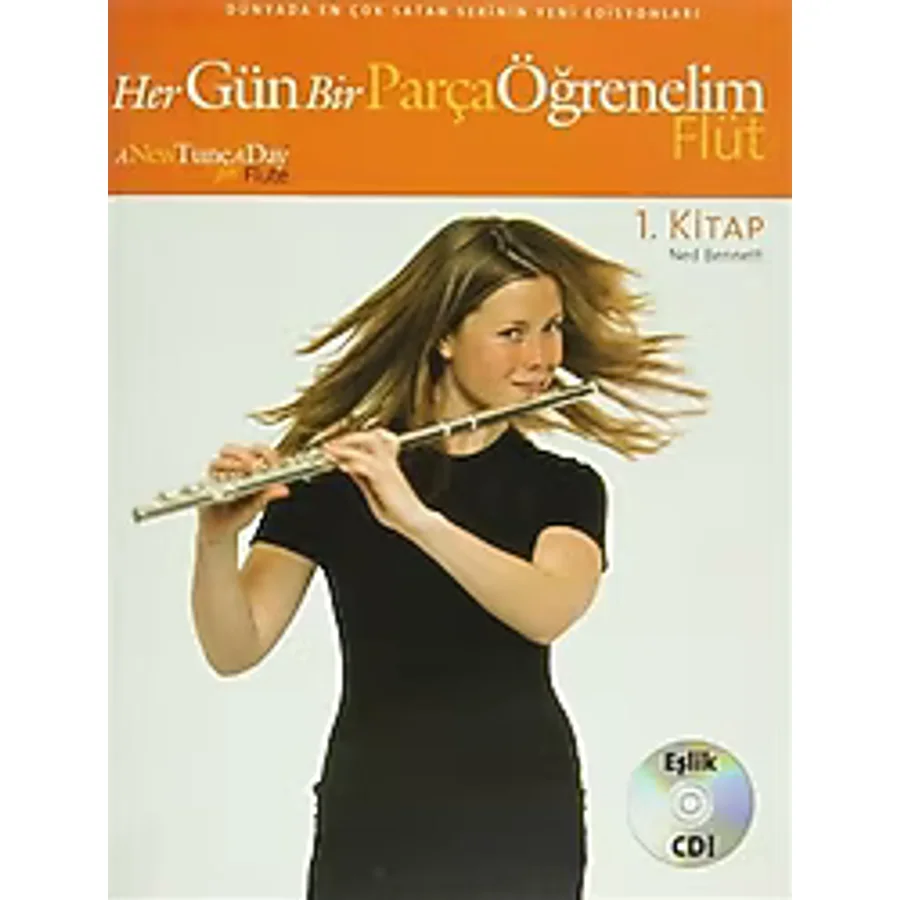 Her Gün Bir Parça Öğrenelim - Flüt 1.Kitap - Ned Bennett
