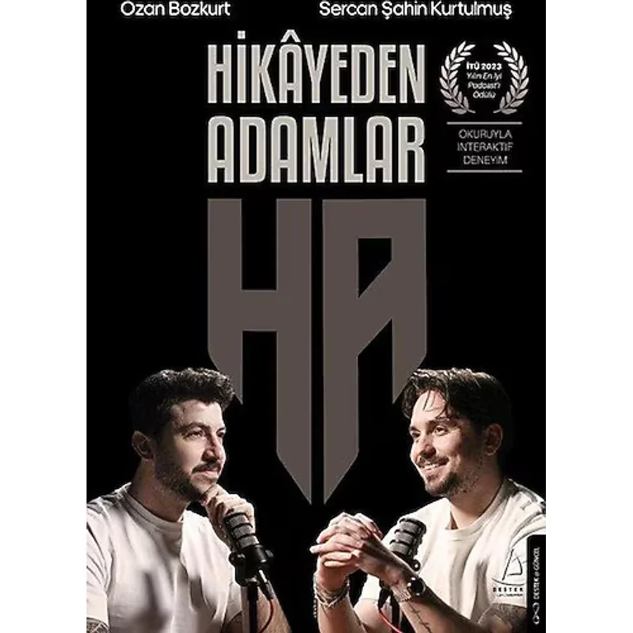 Hikayeden Adamlar - Ozan Bozkurt, Sercan Şahin Kurtulmuş