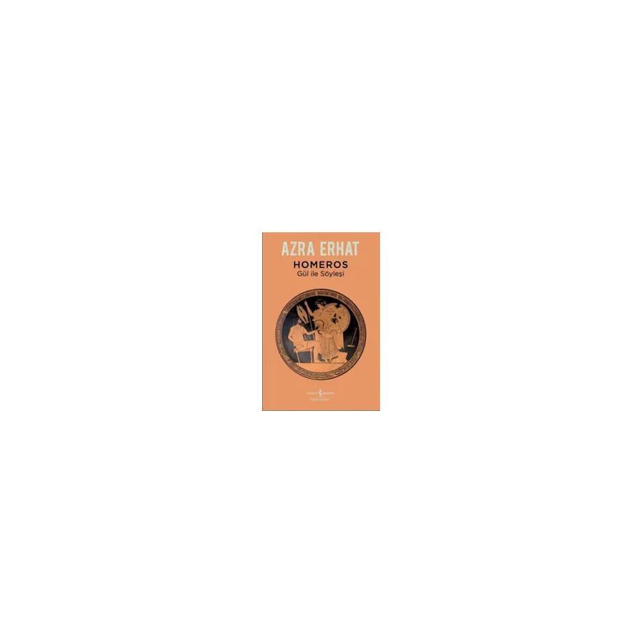 Homeros - Gül ile Söyleşi - Azra Erhat