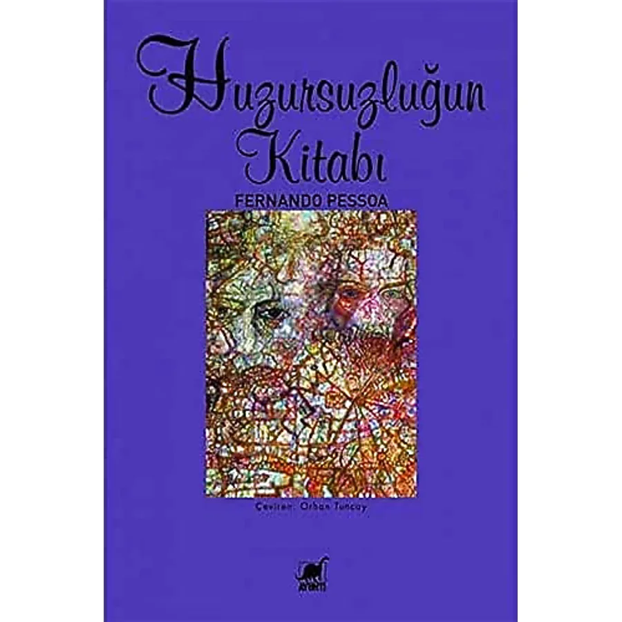 Huzursuzluğun Kitabı - Fernando Pessoa
