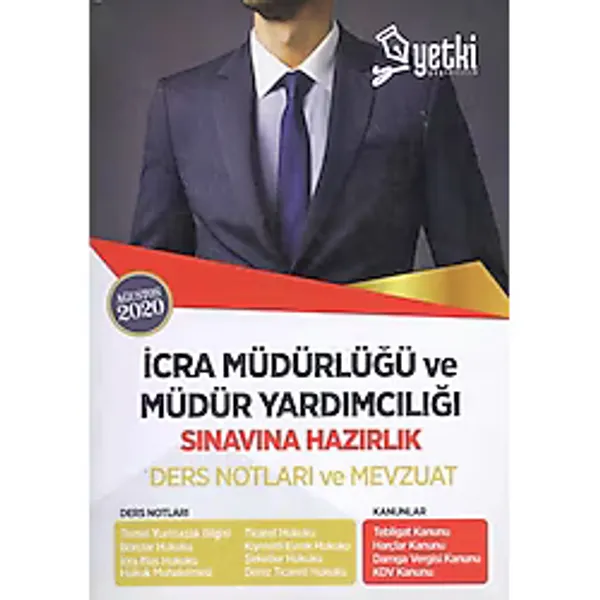 İcra Müdürlüğü Ve Müdür Yardımcılığı Sınavına Hazırlık Ders Notları Ve Mevzuat - Ders Notları Ve Kanunlar