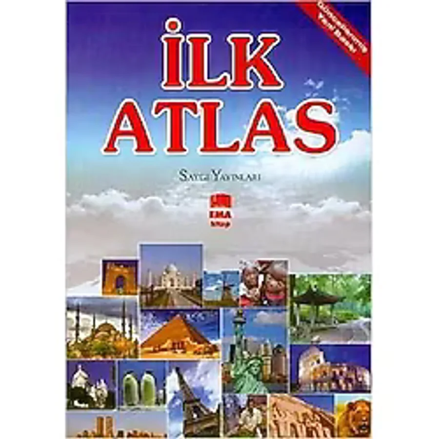 İlk Atlas Saygı Yayınları