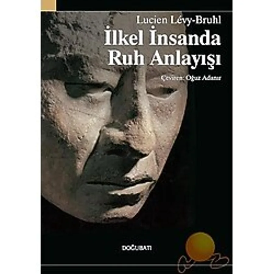 İlkel İnsanda Ruh Anlayışı