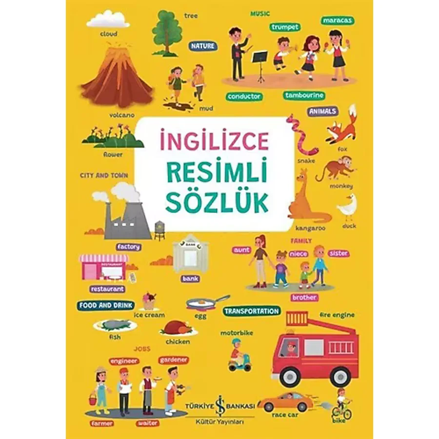 İngilizce Resimli Sözlük - Elçin Kuzucu - İş Bankası Kültür Yayınları