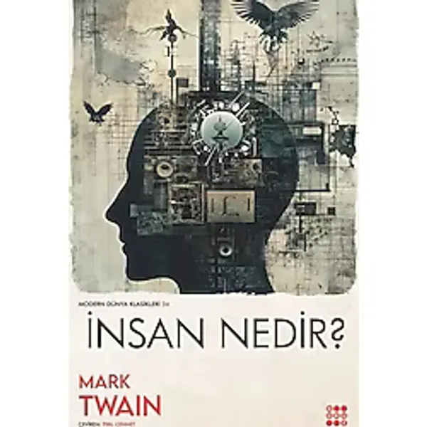 İnsan Nedir? Modern Dünya Klasikleri 34