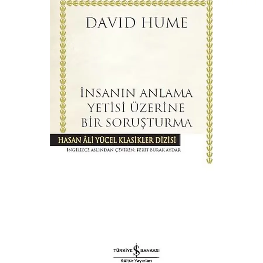 İnsanın Anlama Yetisi Üzerine Bir Soruşturma - David Hume