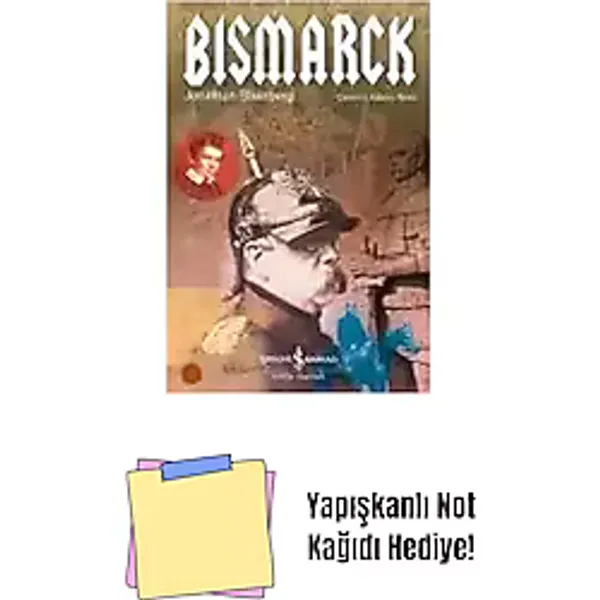 İş Bankası Kültür Yayınları Bismarck - Karton Kapak + Yapışkanlı Not Kağıdı