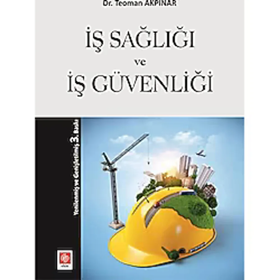 İş Sağlığı ve Güvenliği
