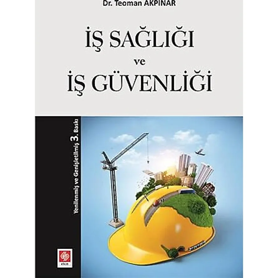 İş Sağlığı ve Güvenliği