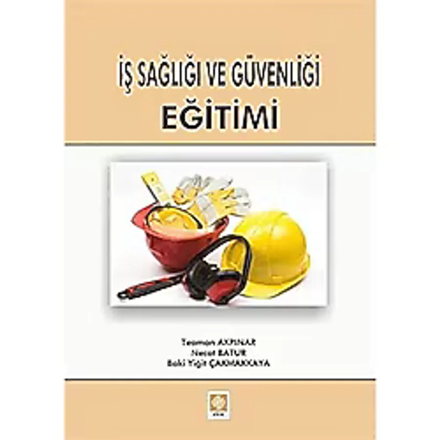 İş Sağlığı ve Güvenliği Eğitimi