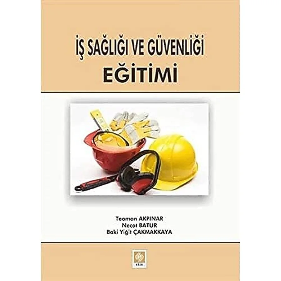 İş Sağlığı ve Güvenliği Eğitimi