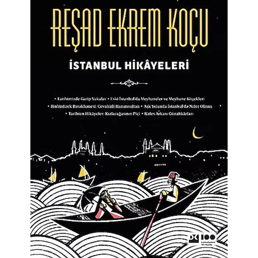 İstanbul Hikayeleri - Reşad Ekrem Koçu