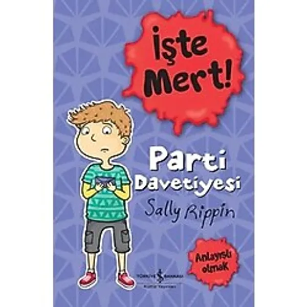 Işte Mert! - Parti Davetiyesi - Anlayışlı Olmak - 1 Adet