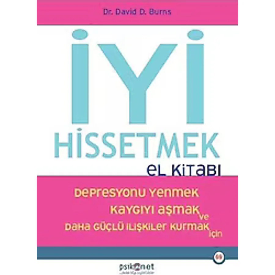 İyi Hissetmek El Kitabı - David Burns