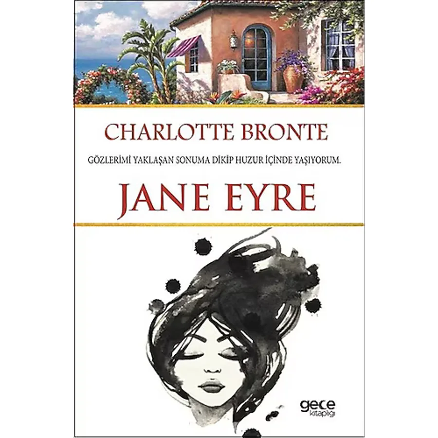 Jane Eyre - Charlotte Bronte