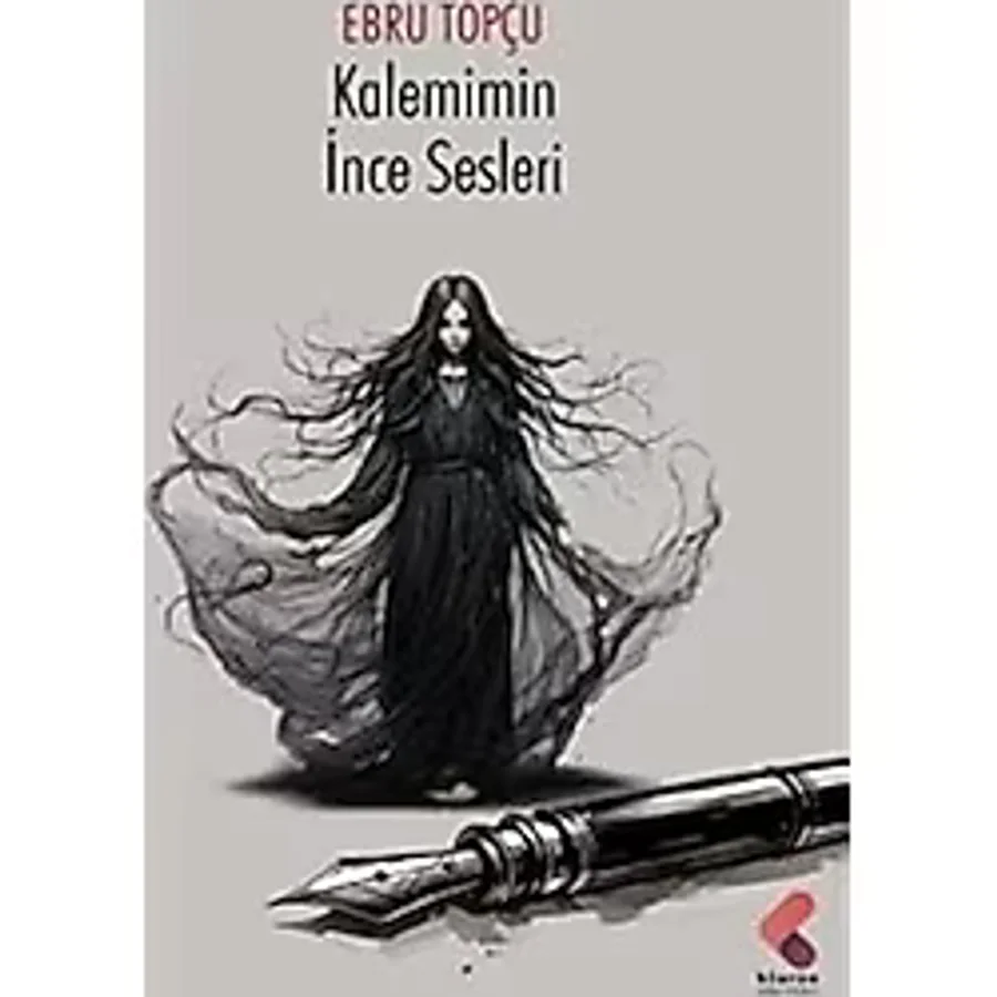Kalemimin İnce Sesleri