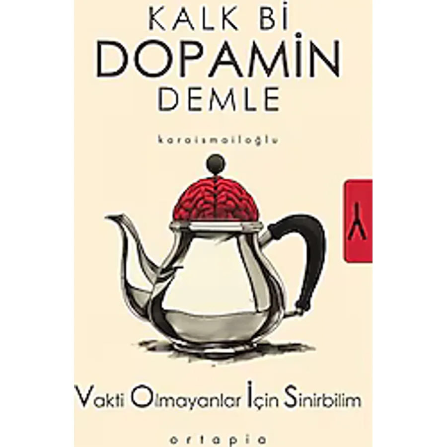 Kalk Bi Dopamin Demle - Serkan Karaismailoğlu