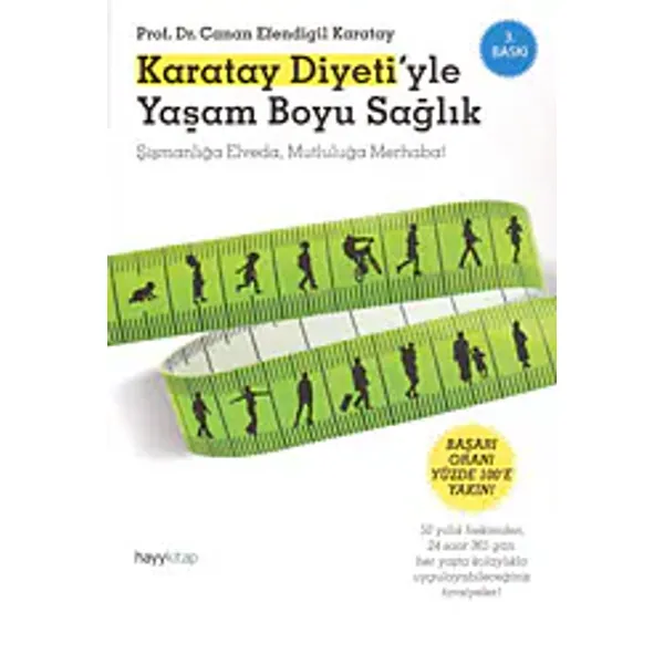 Karatay Diyeti'yle Yaşam Boyu Sağlık - Canan Efendigil Karatay