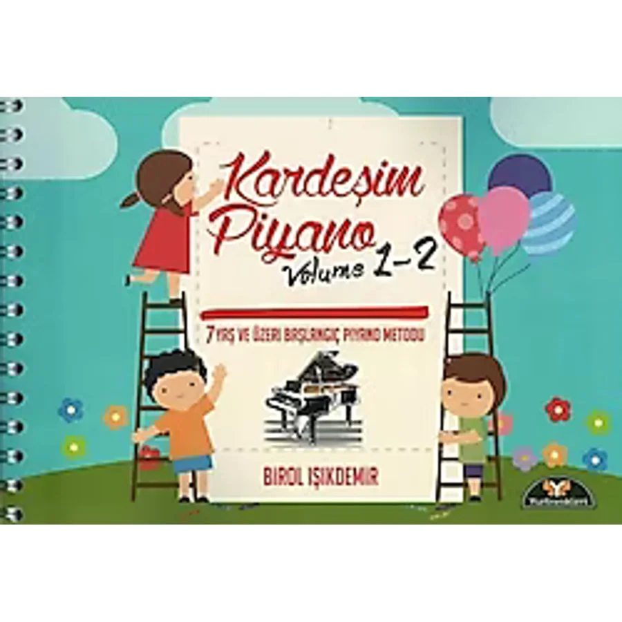 Kardeşim Piyano Volume 1-2 - Birol Işıkdemir