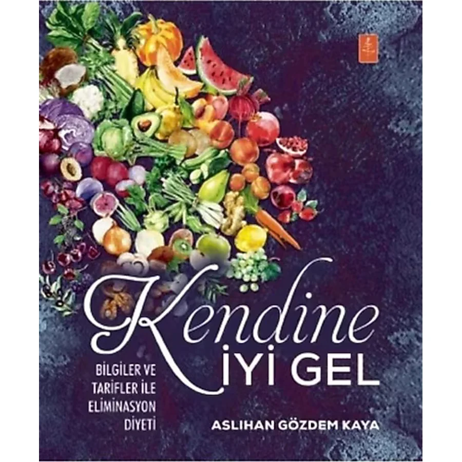 Kendine İyi Gel - Aslıhan Gözdem Kaya