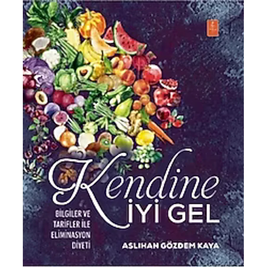 Kendine İyi Gel - Aslıhan Gözdem Kaya