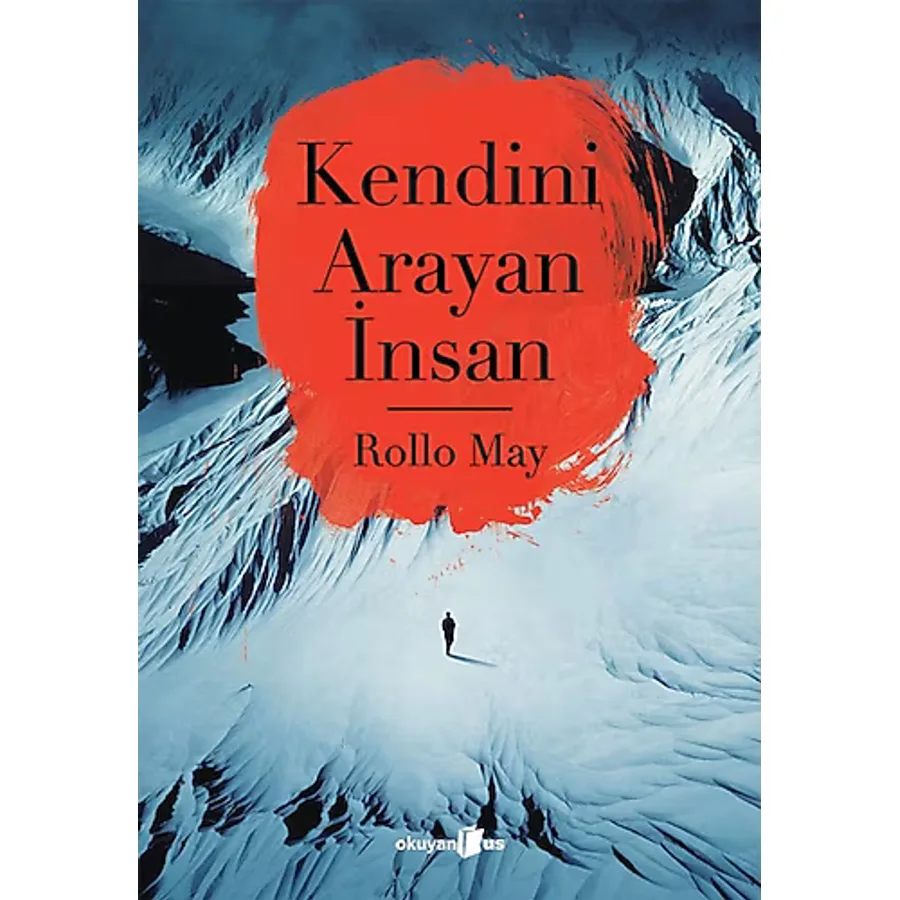 Kendini Arayan İnsan - Rollo May