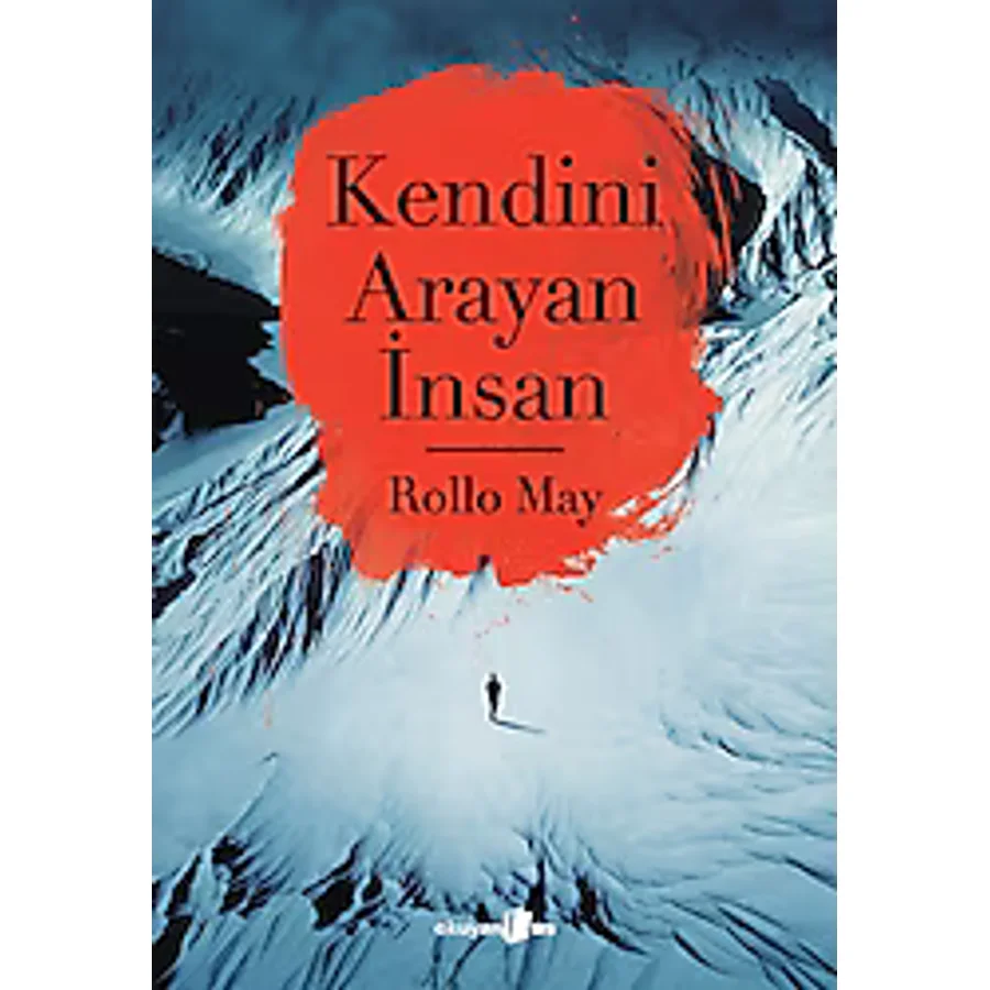 Kendini Arayan İnsan - Rollo May