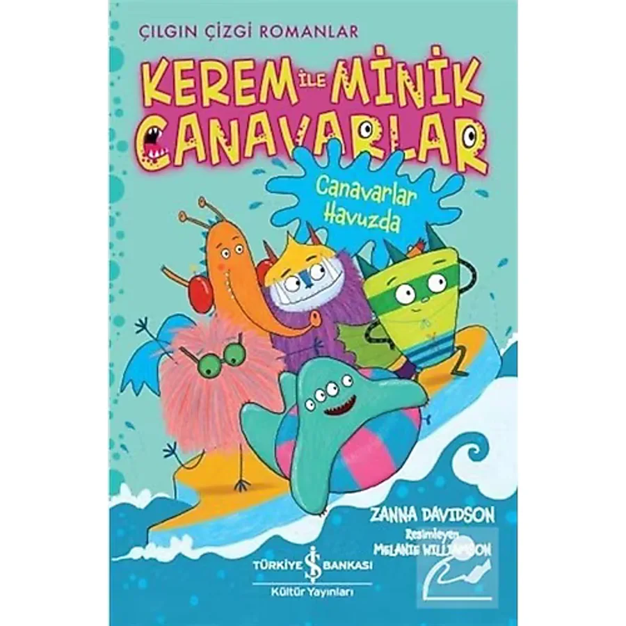 Kerem İle Minik Canavarlar - Canavarlar Havuzda - Zanna Davidson
