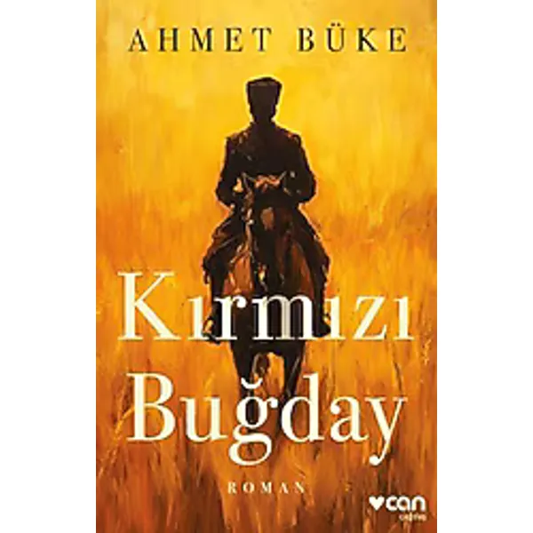Kırmızı Buğday - Ahmet Büke