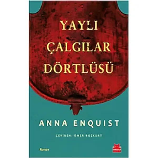 Kırmızı Kedi Yayınevi Yaylı Çalgılar Dörtlüsü - Ağustos 2025
