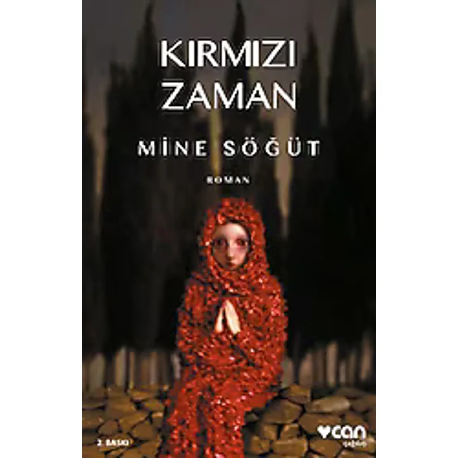 Kırmızı Zaman - Mine Söğüt