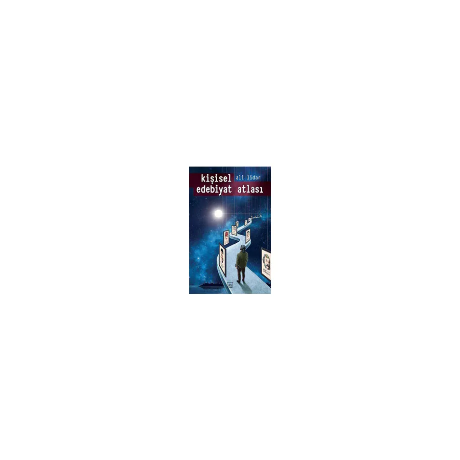 Kişisel Edebiyat Atlası - Ali Lidar