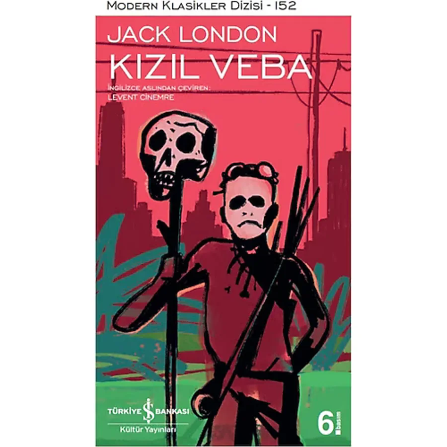 Kızıl Veba - Jack London İş Bankası Kültür Yayınları