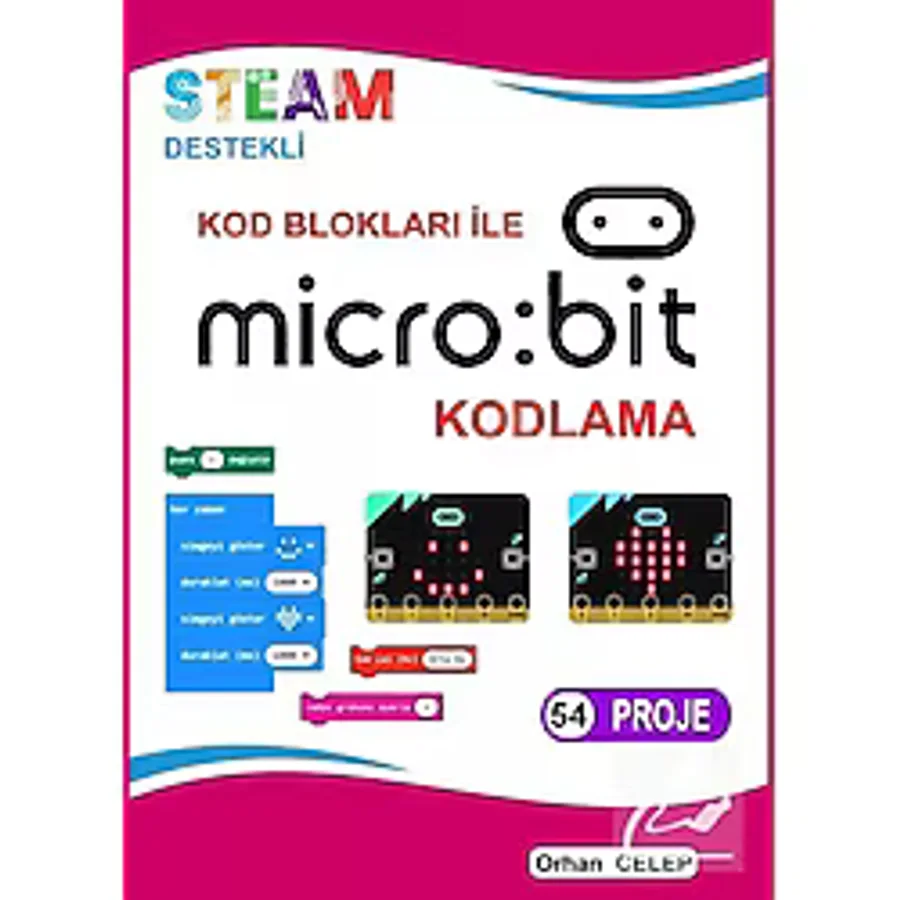 Kod Blokları ile Microbit Kodlama Orhan Celep
