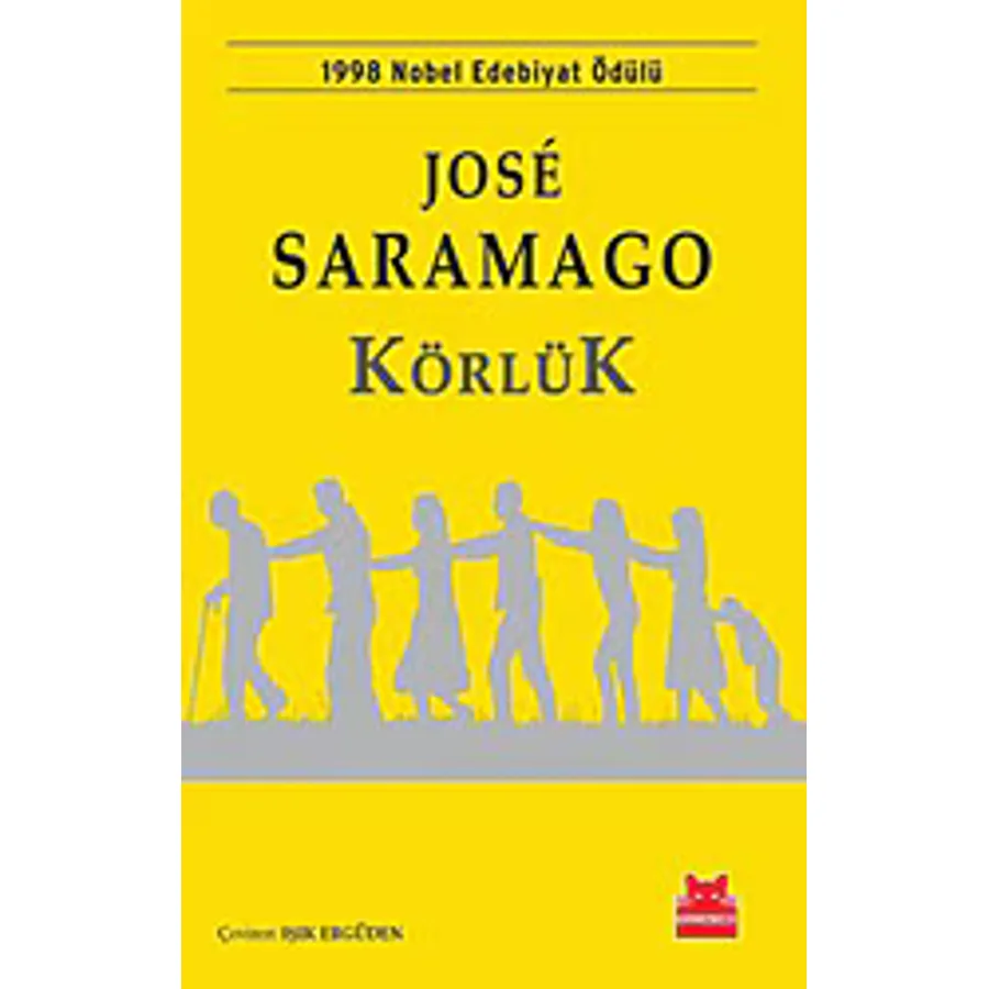 Körlük - Jose Saramago