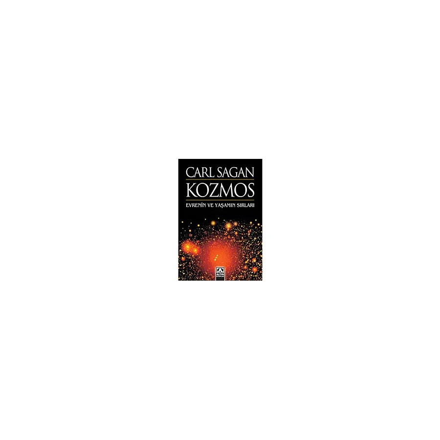 Kozmos: Evrenin ve Yaşamın Sırları - Carl Sagan
