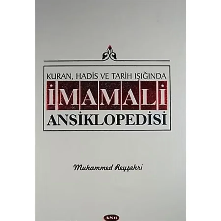 Kuran, Hadis ve Tarih Işığında İmam Ali Ansiklopedisi Cilt 8