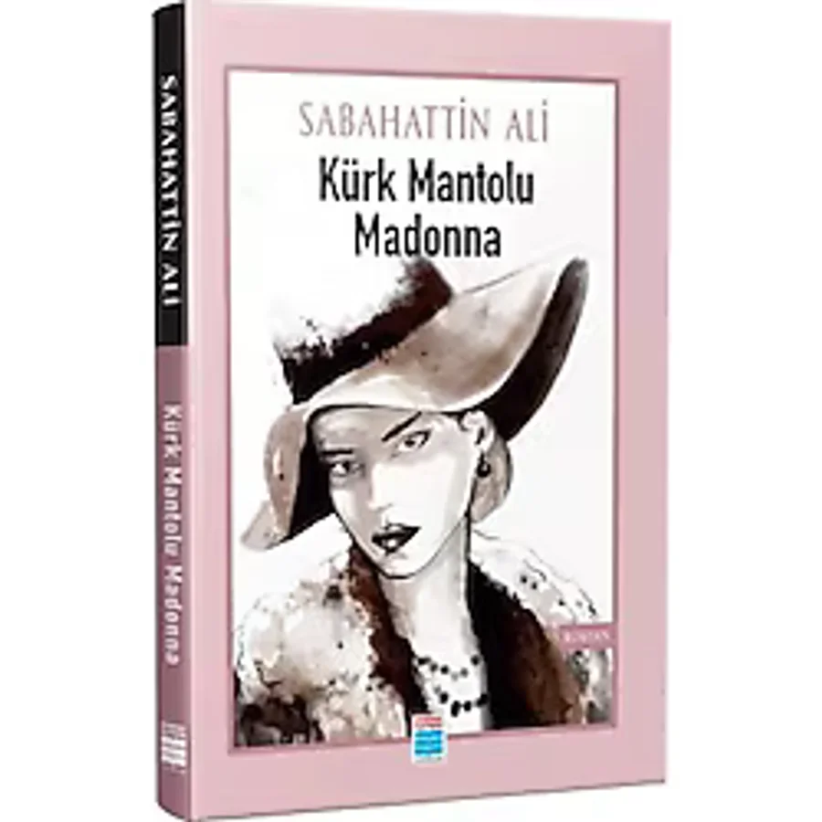 KÜRK MANTOLU MADONNA - SABAHATTİN ALİ - EVRENSEL İLETİŞİM YAYINLARI