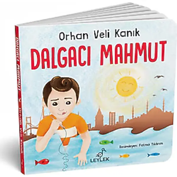 Leylek Çocuk Kitapları Dalgacı Mahmut Orhan Veli Kanık Resimli Çocuk Şiir Kitabı 3-6 Yaş