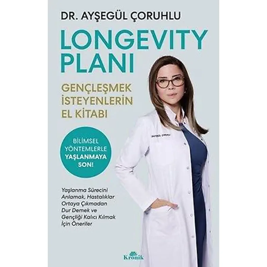 Longevity Planı - Gençleşmek İsteyenlerin El Kitabı - Ayşegül Çoruhlu