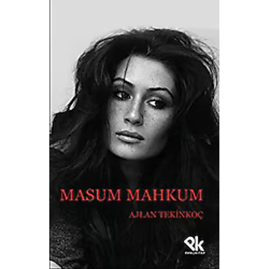Masum Mahkum - Ajlan Tekinkoç