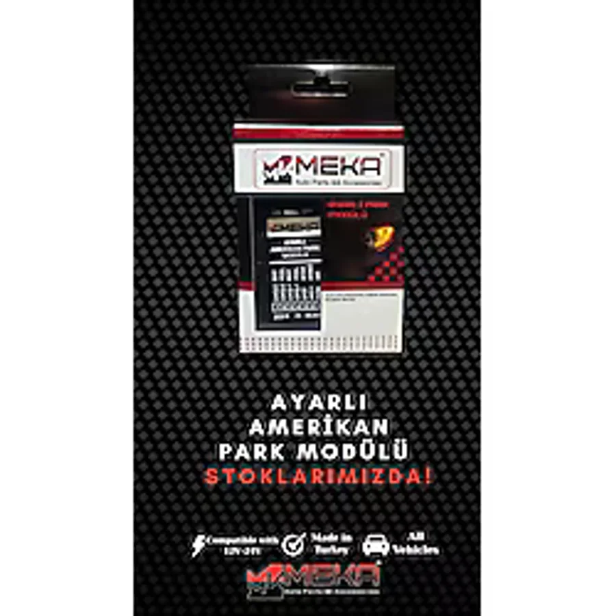 MEKA AYARLI AMERİKAN PARK MODÜLÜ 12V-24V UYUMLU